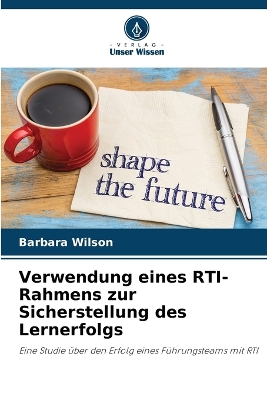 Verwendung eines RTI-Rahmens zur Sicherstellung des Lernerfolgs