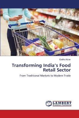 Transforming India's Food Retail Sector