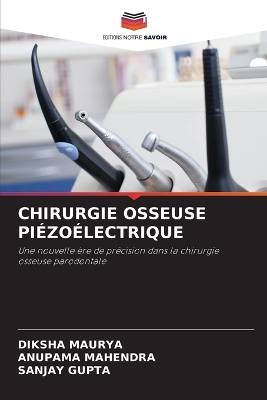 Chirurgie Osseuse Piézoélectrique