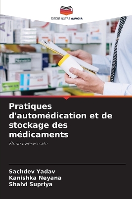 Pratiques d'automédication et de stockage des médicaments