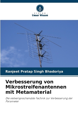 Verbesserung von Mikrostreifenantennen mit Metamaterial
