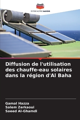 Diffusion de l'utilisation des chauffe-eau solaires dans la région d'Al Baha