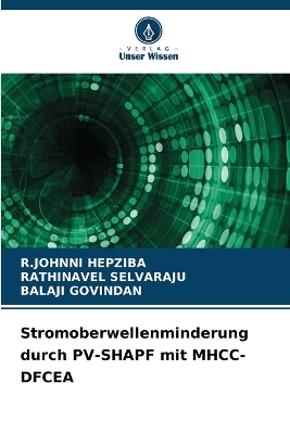 Stromoberwellenminderung durch PV-SHAPF mit MHCC-DFCEA