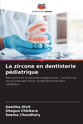 zircone en dentisterie pédiatrique