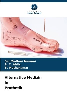 Alternative Medizin In Prothetik