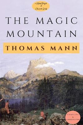 Magic Mountain: [ Complete & Annotated]