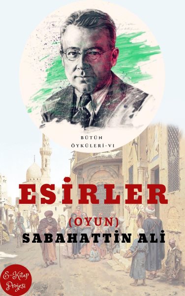 Esirler: (Oyun)