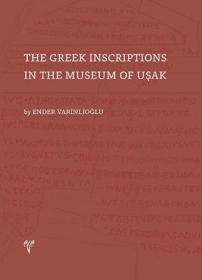 Greek Inscriptions in the Museum of Usak