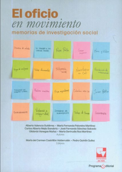 El oficio en movimiento: memorias de investigacion social
