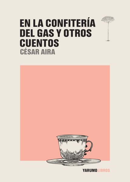 En la ConfiterÃ­a del Gas y otros cuentos