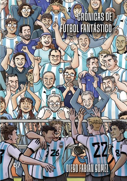 CrÃ³nicas de fÃºtbol fantÃ¡stico