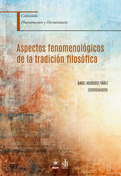 Aspectos fenomenolÃ³gicos de la tradiciÃ³n filosÃ³fica