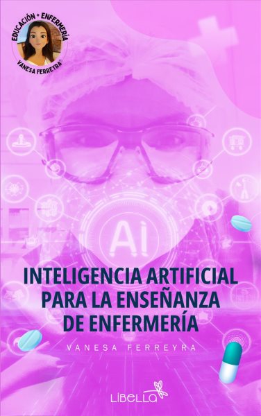Inteligencia Artificial para la enseÃ±anza en enfermerÃ­a
