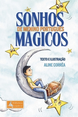 Sonhos mágicos de menino português
