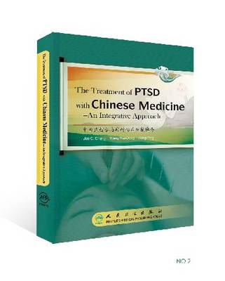 Treatment of PTSD with Chinese Medicine - an Integrative Approach