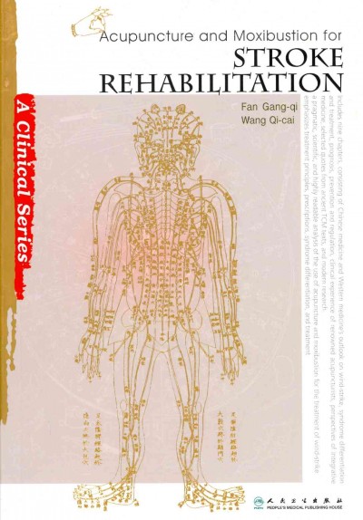 Acupuncture and Moxibustion for Stroke Rehabilitation