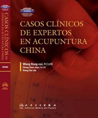 Casos clinicos de expertos en acupuntural china