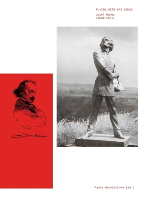 Flying with Wax Wings: Josef Mánes (18201871)