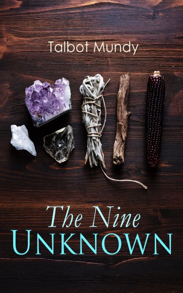 Nine Unknown: Jimgrim Thriller Novel