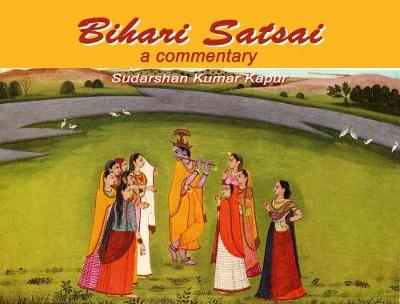 Bihari Satsai a Commentary