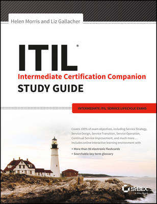 Itil Intermediate Certification Companion Study Guide: Intermediate Itil   Service Lifecycle Exams: : Intermediate Itil Service Lifecycle Exams