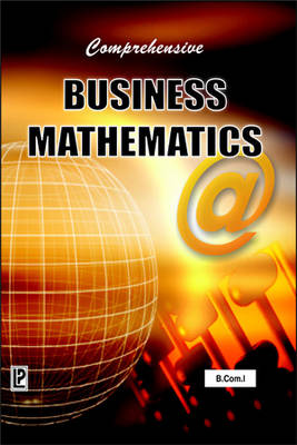 Comprehensive Business Mathematics