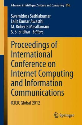 Proceedings of International Conference on Internet Computing and  Information Communications: ICICIC Global 2012 2014 ed.