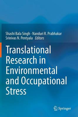 Translational Research in Environmental and Occupational Stress 2014 ed.