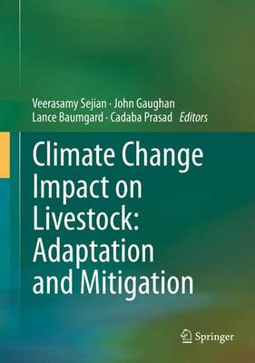 Climate Change Impact on Livestock: Adaptation and Mitigation