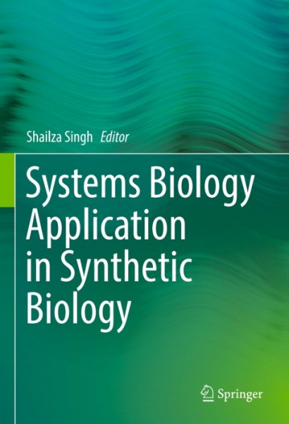 Systems Biology Application in Synthetic Biology