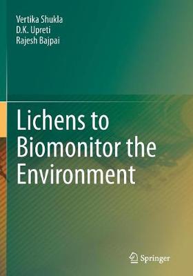 Lichens to Biomonitor the Environment Softcover reprint of the original 1st ed. 2014