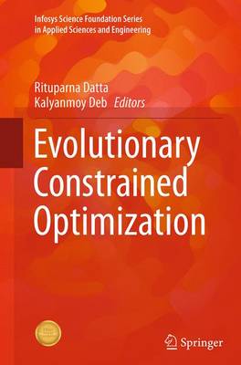 Evolutionary Constrained Optimization Softcover reprint of the original 1st ed. 2015