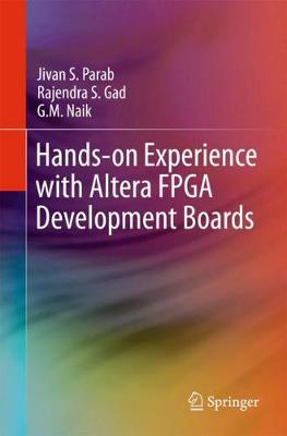 Hands-on Experience with Altera FPGA Development Boards 1st ed. 2018