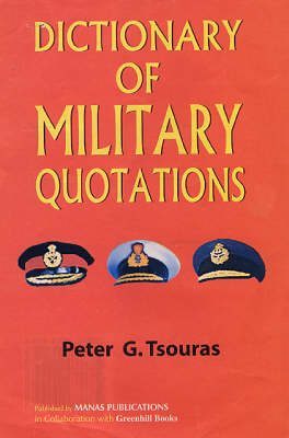 Dictionary of Military Quotations