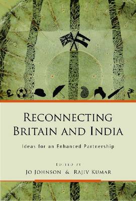 Reconnecting Britain and India: Ideas for an Enhanced Partnership