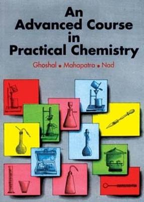 Advanced Curse in Practical Chemistry 3rd Revised edition
