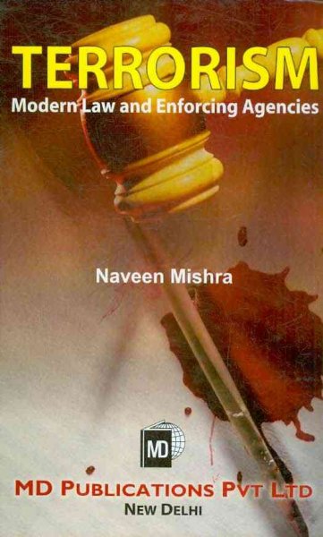 Terrorism: Modern Law and Enforcing Agencies