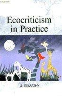Ecocriticism in Practice
