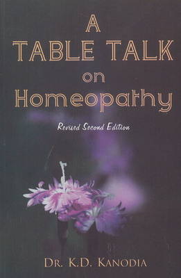 Table Talk on Homeopathy: Second Edition