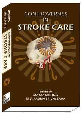 Controversies in Stroke Care