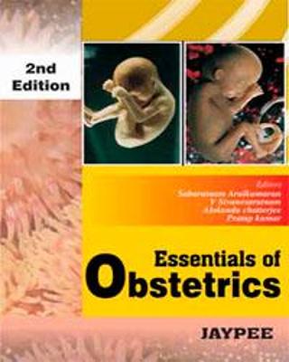 Essentials of Obstetrics 2nd Revised edition