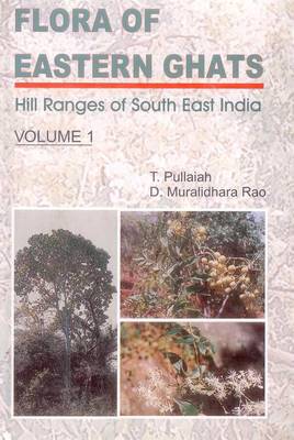 Flora of Eastern Ghats: Hill Ranges of Southeast India, v. 1, Ranunculaceae-Noringacceae