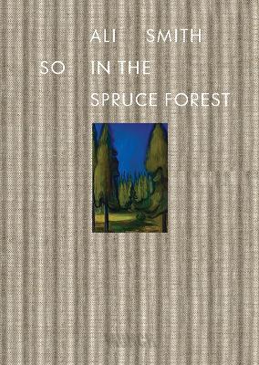 So in the Spruce Forest