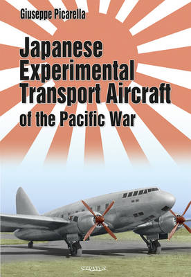Japanese Experimental Transport Aircraft: Of the Pacific War