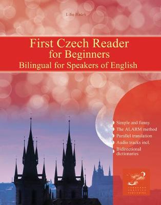 First Czech Reader for Beginners: Bilingual for Speakers of English Bilingual edition