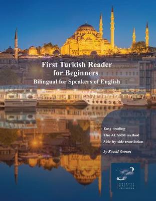 First Turkish Reader for Beginners: Bilingual for Speakers of English Bilingual edition