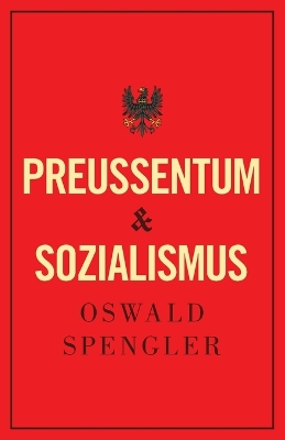 Preußentum und Sozialismus