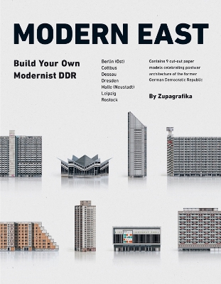 Modern East: Build Your Own Modernist DDR