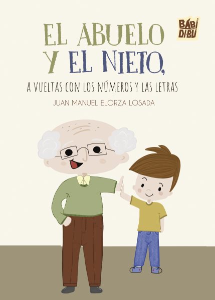 El abuelo y el nieto,  a vueltas con los nÃºmeros y las letras
