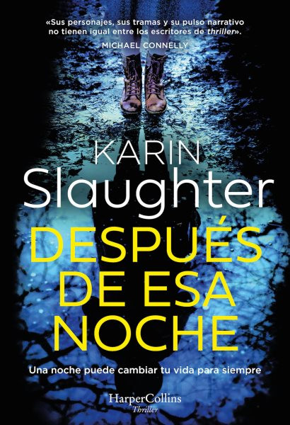 DespuÃ©s de esa noche: Una noche puede cambiar tu vida para siempre.